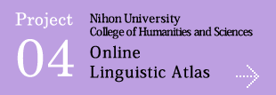 Nihon University College of Humanities and Sciences Online Linguistic Atlas
